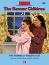 Mystery at Peacock Hall (eBook): Boxcar Children Series, Book 63